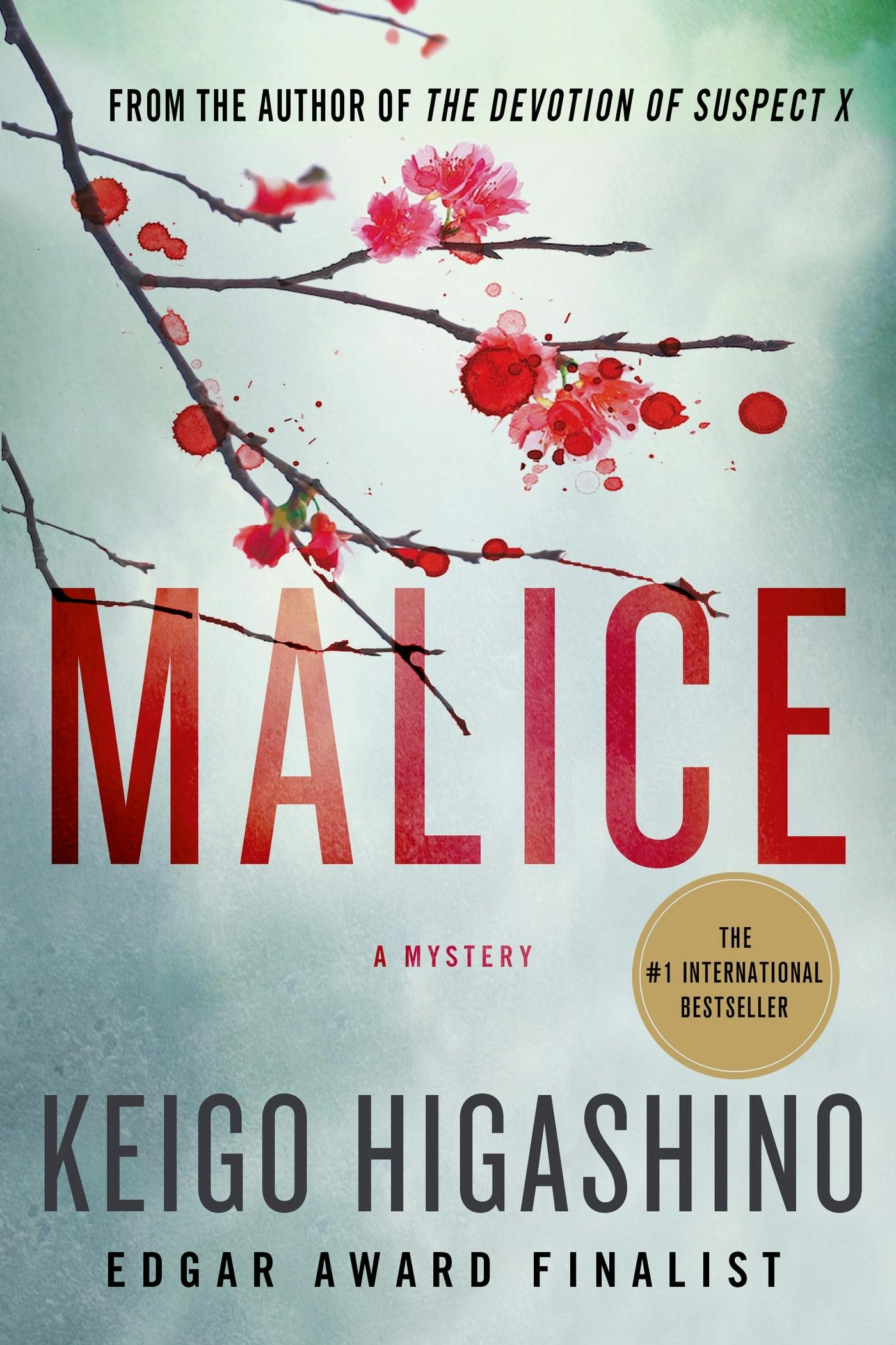 Minotaur Books paperback cover of Malice